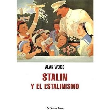 Stalin Y El Estalinismo