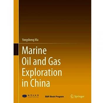 Marine Oil and Gas Exploration in China