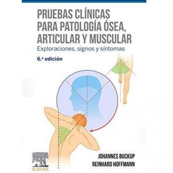 Pruebas clínicas para patología ósea, articular y muscular