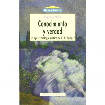 Conocimiento Y Verdad. La Epistemología Crítica De K.R. Popper