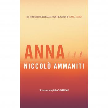 Novela Distópica Anna - Niccolò Ammaniti, Aventura y Supervivencia en un Mundo Postapocalíptico