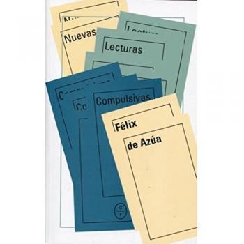 NUEVAS LECTURAS COMPULSIVAS - Felix De Azua