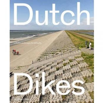 Dutch Dikes
