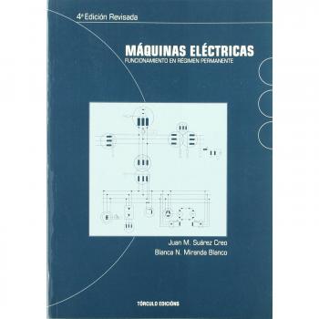 Máquinas eléctricas, funcionamiento en régimen permanente 4ª edición