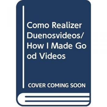 Como realizar buenos videos