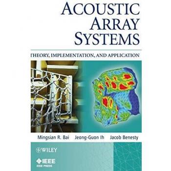 Acoustic Array Systems: Theory, Implementation, and Application (Hardback)