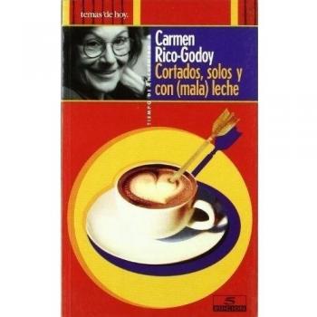 Cortados, solos y con