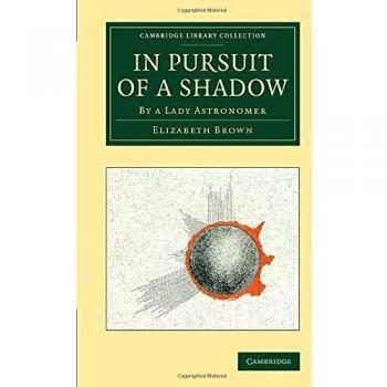 En busca de una sombra: Por una dama astrónoma (Colección de Biblioteca de Cambridge - Astronomía)