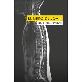 El Libro de Joan, Colección Héroes Modernos: 108 - Yuknavitch, Lidia