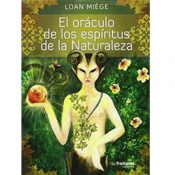 El Oráculo De Los Espíritus De La Naturaleza - Loan Miége