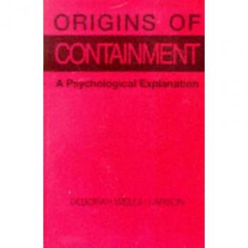 Psychological Analysis of Containment Origins