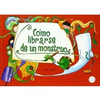 Como librarse de un monstruo