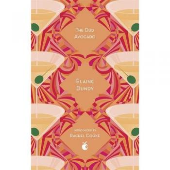 El Aguacate Fallido: Novela de Elaine Dundy (Clásicos Modernos Virago)