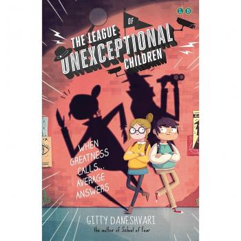 La Liga de los Niños No Excepcionales - Libro 1 (9-11 años)