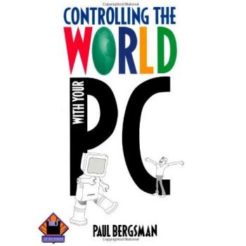 Controlling The World with Your PC