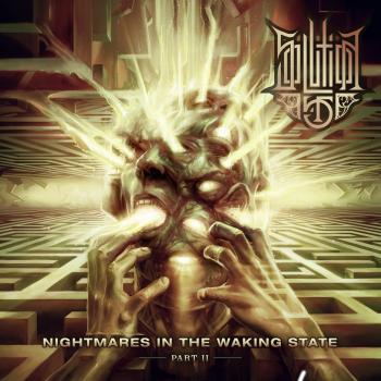 Nightmares in the waking state-part ii