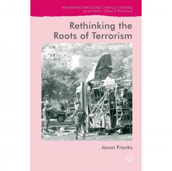 Rethinking the Roots of Terrorism
