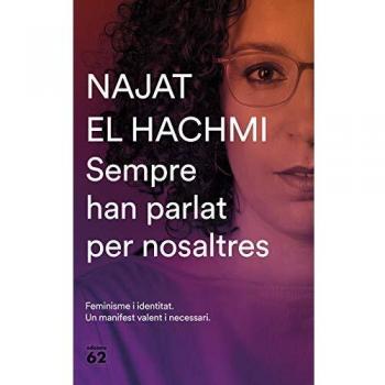 Sempre han parlat per nosaltres - Najat El Hachmi