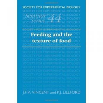 SEBS 44 Alimentación y Textura de Alimentos (Serie de Seminarios de Biología Experimental, Volumen 44)