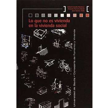 Lo que no es vivienda en la vivienda social: 26