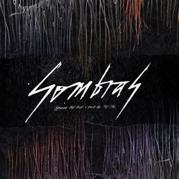 Sombras - Spanish Post-Punk And Dark Pop 1981-1986