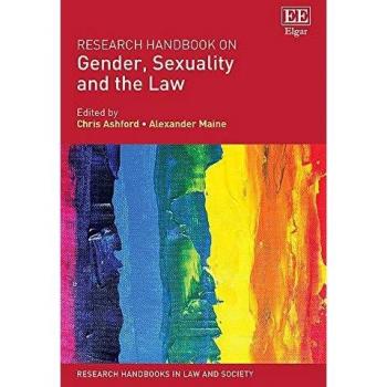 Research Handbook on Gender, Sexuality and the Law