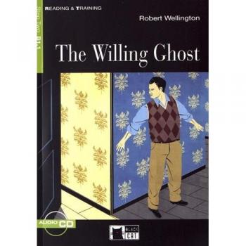The willing ghost. Con CD-ROM