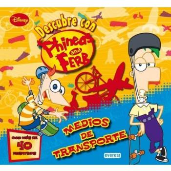 Phineas y Ferb. Transportes. Libro educativo con pegatinas: Con más de 40 pegatinas