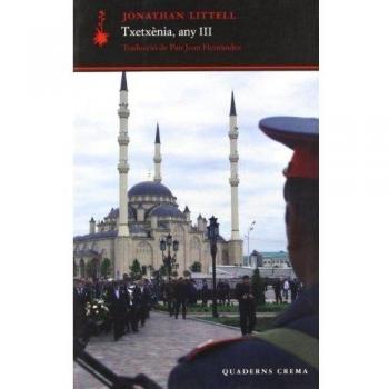 Txetxènia any III