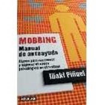 Mobbing - manual de autoayuda