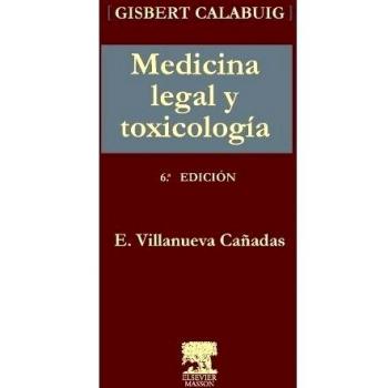 GISBERT CALABUIG. Medicina legal y toxicología
