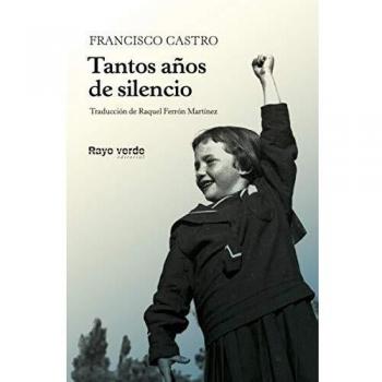 Tantos años de silencio - Castro Veloso Francisco