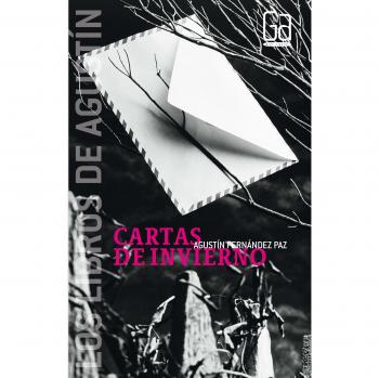 Cartas de invierno - Agustín Fernández Paz