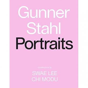Gunner Stahl: Portraits: I Have So Much To Tell You