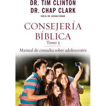 Consejería Bíblica, Tomo 3: Manual de Consulta Sobre Adolescentes