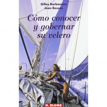 Cómo conocer y gobernar su velero: 5