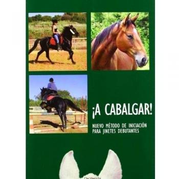 ¡A CABALGAR!