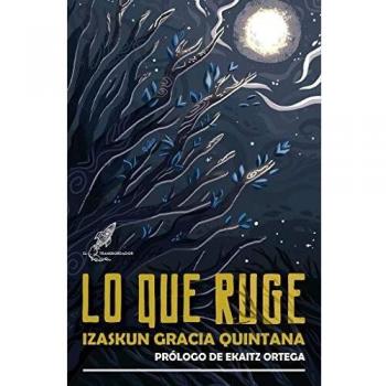 Lo que ruge