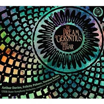 The Dream of Gerontius, op. 38 - Arthur Davies Norman Bailey Felicity Palmer London Symphony Chorus Richard Hickox Evgeny Svetlanov Ussr State Symphony Orchestra