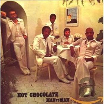 Man To Man - HOT CHOCOLATE