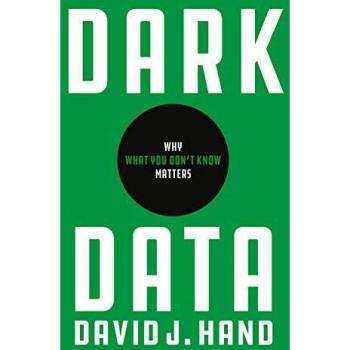 Dark Data: Why What You Don’t Know Matters