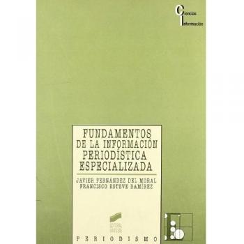 Fundamentos de la información periodística especializada: 3