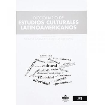 Diccionario De Estudios Culturales Latinoamericanos