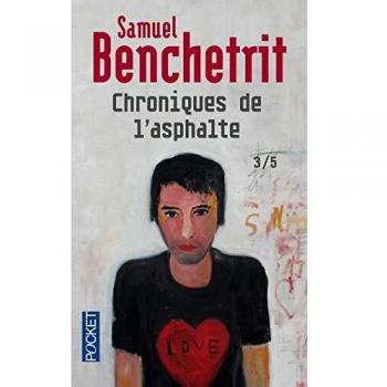 Chroniques de l'asphalte - tome 3 - vol3