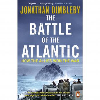 La Batalla del Atlántico: Cómo los Aliados Ganaron la Guerra - Penguin y Jonathan Dimbleby