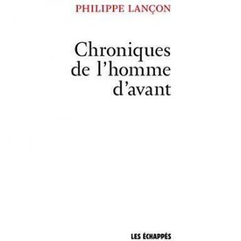 Chroniques de l'homme d'avant
