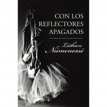 Con los reflectores apagados