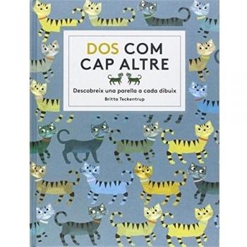Dos com cap altre: Descobreix a una parella a cada dibuix - Britta Teckentrup