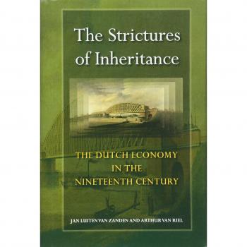 The Strictures of Inheritance: Nineteenth Century Dutch Economic Analysis