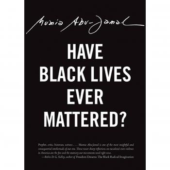 Have Black Lives Ever Mattered?